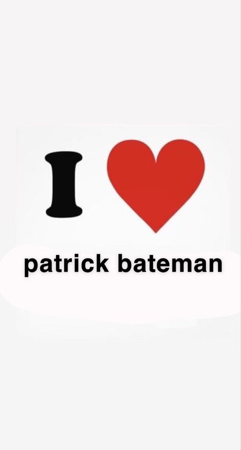 I Heart Christian Bale Shirt, I Love Patrick Bateman, American Phyco Wallpapers, American Pshyco Wallpaper Iphone, American Pyscho Wallper, American Physco Pfp, American Pshyco Wallpaper, American Physco Aesthetic, American Physco Poster