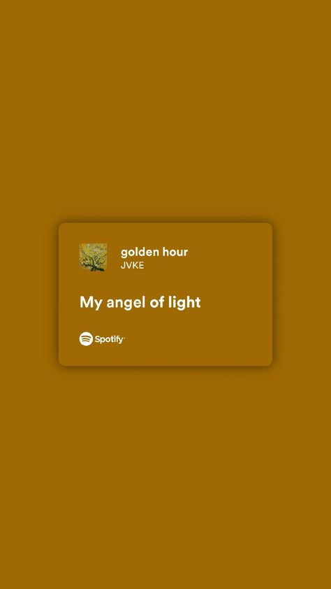 Golden Hour Lyrics Aesthetic, Jvke Golden Hour Wallpaper, Golden Hour Song, Music Homescreen, Lyrical Poetry, Angel Of Light, No Light, For You Song, My Angel