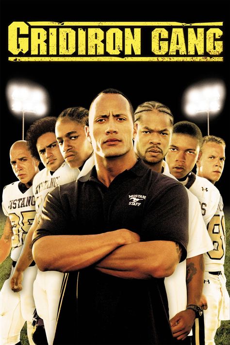 The Rock Movies, Juvenile Detention Center, Gridiron Gang, Dwayne Johnson Movies, Juvenile Detention, Full Mon, Inspirational Movies, Rock Johnson, The Rock Dwayne Johnson