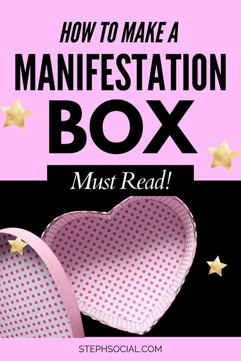 How To Make A Manifestation Box - Steph Social Vision Box Examples, Affirmation Box Ideas, Manifestation Box Ideas Diy, Manifestation Gift Ideas, Manifestation Box Diy, Manifestation Box Ideas, Manifestation Paper, Diy Manifestation Journal, Manifestation Jars