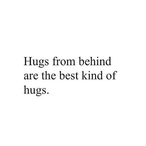 Hugs From Behind, Hug From Behind, Together Quotes, Me Against The World, Love Couple, A Good Man, Self Love, Love Quotes, Good Things