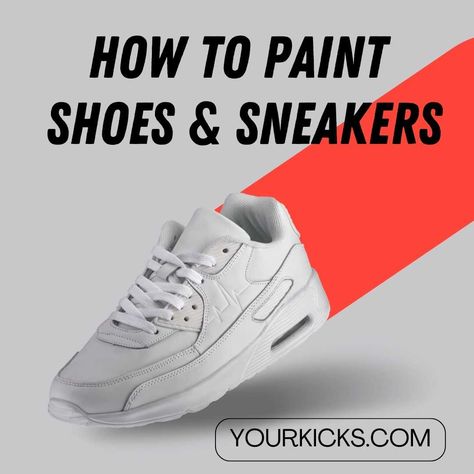 How to Paint Shoes & Sneakers Painting Shoes Idea, Diy Shoe Painting Ideas, How To Paint Shoes, Spray Paint Shoes, Paint Shoes, Sport Ideas, Custom Vans Shoes, Painting Shoes, Painted Nikes