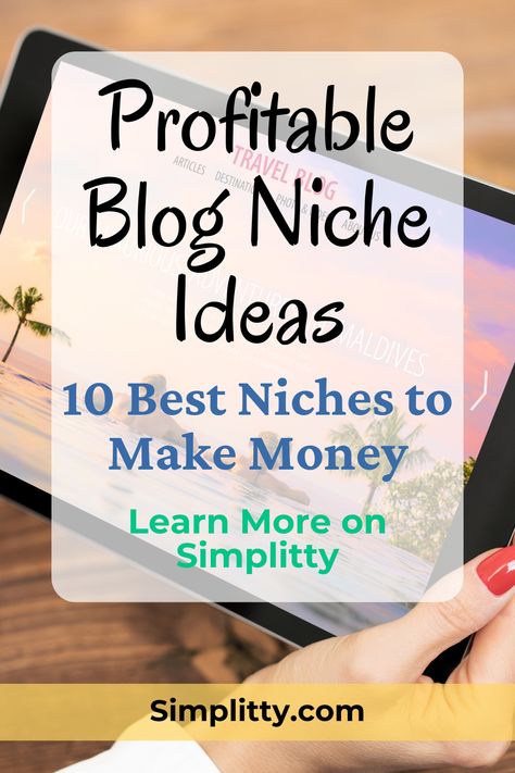 Ready to turn your blog into a money-making machine? 💰📝 Discover the 10 best profitable blog niche ideas for 2024. Get inspired and start your journey to blogging success today! 💻✨ #BloggingTips #ProfitableNicheIdeas #BloggingSuccess via @Simplitty Best Blogging Niches, Blog Niche Ideas, Niche Ideas, Ideas To Make Money, Money Making Machine, Blog Names, Blog Niche, Blog Tools, Blog Website