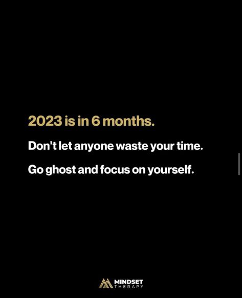 Go Ghost, Focus On Yourself, Don't Let, Focus On, 6 Months, Ghost, Cards Against Humanity, Let It Be, Quotes