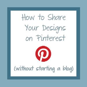 How to Share Your Designs on Pinterest How To Add A Picture To A Pinterest Comment, How To Add Pictures To Pinterest Comments, How To Post Pictures On Pinterest, How To Post A Picture On Pinterest, How To Upload Pictures To Pinterest, Pinterest Pretty, Pinterest Help, Starting A Blog, Pinterest Ideas