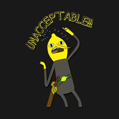 Unacceptable Lemongrab, Adventure Time Wallpaper, Anime Zodiac, Fantasy Team, Animated Cartoons, Cartoon Network, Adventure Time, Picture Quotes, Fangirl