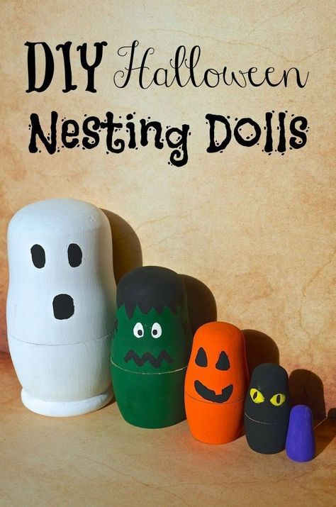 DIY Halloween Nesting Dolls - Oh my WORD SO cute! For $6 a blank set of nesting dolls I can create just about anything!! CUTE Kids Craft Nesting Dolls Craft, Nesting Dolls Diy, Fall Homeschool, Monster Activities, Black Cat Pumpkin, Monster Craft, Fun Crafts To Do, Space Aliens