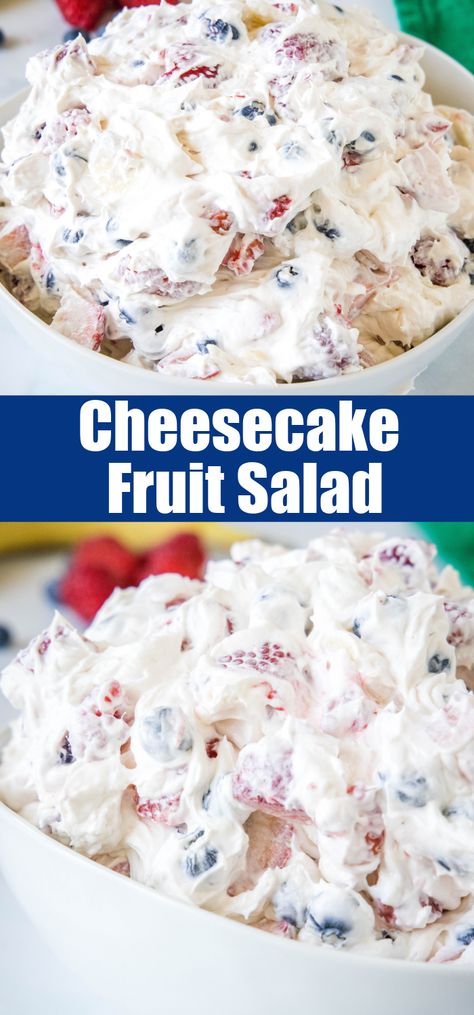 Cheesecake fruit salad is a cool and creamy side dish that doubles as dessert! Made with cream cheese, whipped topping, and fresh fruit. #cheesecake #fruitsalad #summer Cheesecake Summer Berry Salad, Fruit Salad Cheesecake Pudding, Cream Cheese Fruit Dessert Recipes, Cheesecake Fruit Dip With Pudding, Basic Fruit Salad, Healthy Fruit Side Dishes, Fruit Salad Whipped Cream, Cream Cheese Salad Recipes, Berries And Whipped Cream Dessert