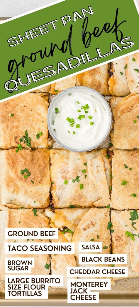 Salsa Ground Beef Recipe, Sheet Pan Quesadillas With Corn Tortillas, One Pan Taco Bake, Quesadilla Recipes Sheet Pan, Recipes Using Large Flour Tortillas, Pan Tacos Ground Beef, Sheet Pan Tortilla Bake, Sheet Pan Ground Beef Quesadillas, Sheet Pan Ground Beef Recipes