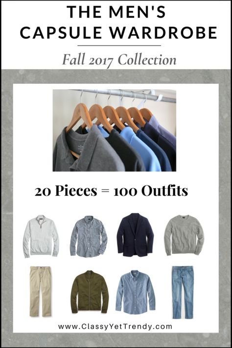 The Men's Capsule Wardrobe: Fall 2017 Collection - Classy Yet Trendy Capsule Wardrobe Men, Men's Capsule Wardrobe, Classy Yet Trendy, Preppy Mens Fashion, Mens Fashion Edgy, Fall Capsule Wardrobe, Mens Fashion Fall, Mens Fashion Classy, Business Casual Men