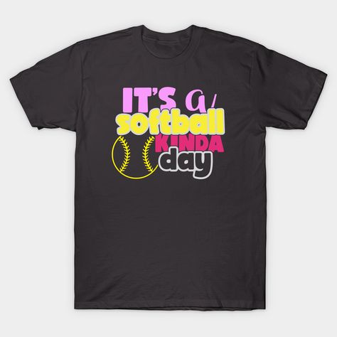 It's a Softball Kinda Day -- Choose from our vast selection of Crewneck and V-Neck T-Shirts to match with your favorite design to make the perfect graphic T-Shirt. Pick your favorite: Classic, Boxy, Tri-Blend, V-Neck, or Premium. Customize your color! For men and women. Game Day Shirts, Birthday Wishlist, Baseball Softball, Sports Baseball, Softball, V Neck T Shirt, Graphic T Shirt, Graphic Tshirt, The Selection