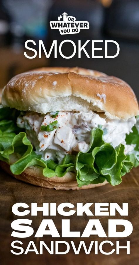 Smoked Chicken Salad Sandwich - Or Whatever You Do Traeger Chicken, Smoked Chicken Salad, Grilled Appetizers, Salad Sandwich Recipe, Chicken Salad Sandwich Recipe, Winter Cooking, Fried Chicken Breast, Miracle Whip, Chicken Salad Sandwich