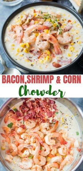 Thick and Creamy Shrimp Corn Chowder with Bacon is a hearty soup to keep you warm and cosy on a cold winter night. It is easy, one pot and takes less than 30 minutes to make. Family Soups, Corn Chowder With Bacon, Shrimp And Corn Chowder, Saute Vegetables, Shrimp Corn Chowder, Bacon Shrimp, Soup Party, Easy Toast, Shrimp And Corn