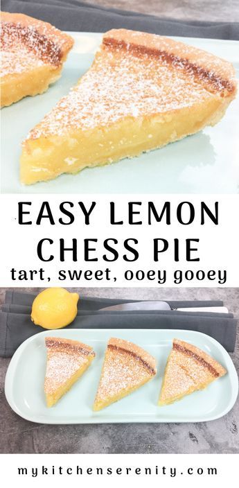 Lemon Chess Pie is an easy, tart ooey gooey pie that bakes up with a sweet crispy candy-like top crust.  Chess pie is an old fashioned southern dessert that everybody loves. #lemonchesspierecipe #easychesspie #southernpierecipe #dessertrecipe Chocolate Chess Pie Recipe, Baking Deserts, Easy Pies, Lemon Chess Pie, Ready Made Pie Crust, Southern Pies, Chess Pie Recipe, Creamy Pie, Super Easy Desserts