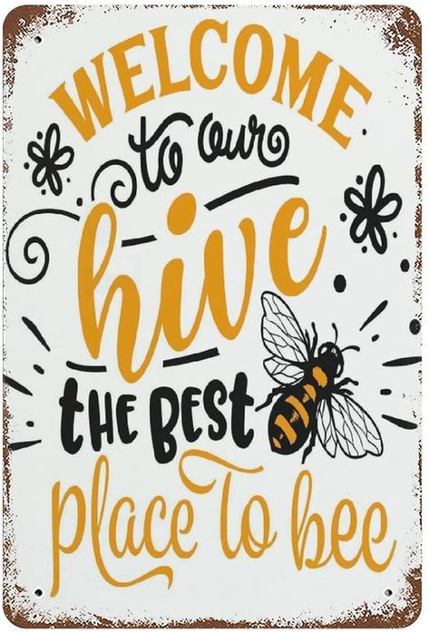 Welcome To Our Hive, Tin Sign Wall Decor, Word Art Poster, Welcome Words, Bee Classroom, Fabric Panel Quilts, Bee Wall, Wall Decor Metal, Man Cave Signs