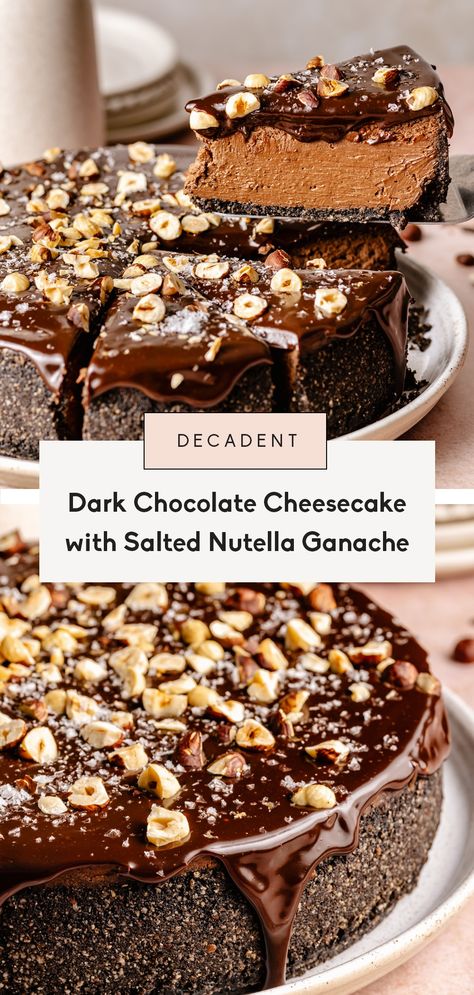 Best Chocolate Cheesecake, Nutella Ganache, Dark Chocolate Cheesecake, Chocolate Cookie Crust, Hazelnut Chocolate, Ambitious Kitchen, Chocolate Cheese, Chocolate Sandwich Cookies, Cookie Crust