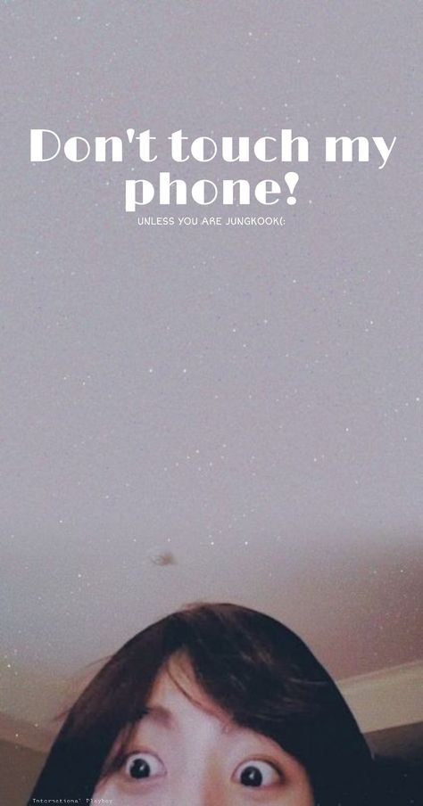 Dont Touch My Phone Bts, Don't Touch My Phone Wallpapers Bts, Don't Touch My Phone, Message Wallpaper, Bts Texts, Jungkook Wallpaper, Taehyung Abs, Bts Aesthetic Wallpaper For Phone, Bts Wallpaper Lyrics