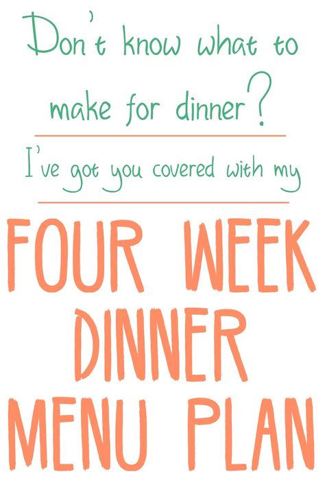 4 Week Dinner Menu Plan Dinner Menu Planning, Cheap Meal Plans, Recipes By Ingredients, Weekly Dinner Menu, Monthly Menu, Meal Planning Menus, Clean Eating Desserts, Monthly Meal Planning, Family Meal Planning