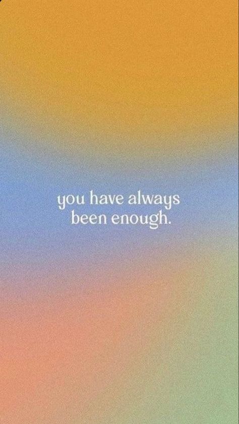 You Have Always Been Enough Wallpaper, You Have Always Been Enough, Always Enough Tattoo, I Am Enough Quotes Wallpaper, I'm Enough, 2024 Manifesting, Enough Tattoo, Enough Is Enough Quotes, Small Quote Tattoos