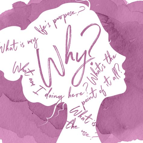 If You Can’t Find Your Proverbial Purpose, First Just Find a ‘Why’ Purpose Word, My Purpose, Meaning And Purpose, Finding Your Why, My Why, What Is My Purpose, Find Your Purpose, Finding Your Purpose Quotes, Purpose Of Life