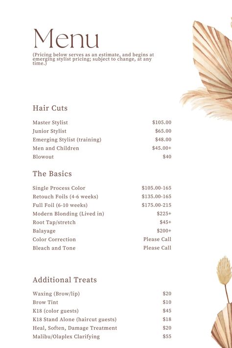 General 1 - FOX+ DEN Salon Hairstylist Service List, Single Process Color, Bleach And Tone, Fox Den, Balayage Color, Brow Wax, Brow Tinting, Gen 1, Color Correction