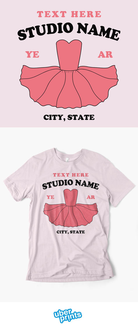 Custom dance studio shirts Dance Shirts, Custom Templates, Dance Studio, Custom Tees, Custom T Shirts, Apparel Design, Online Design, Design Your Own, Custom Tshirts