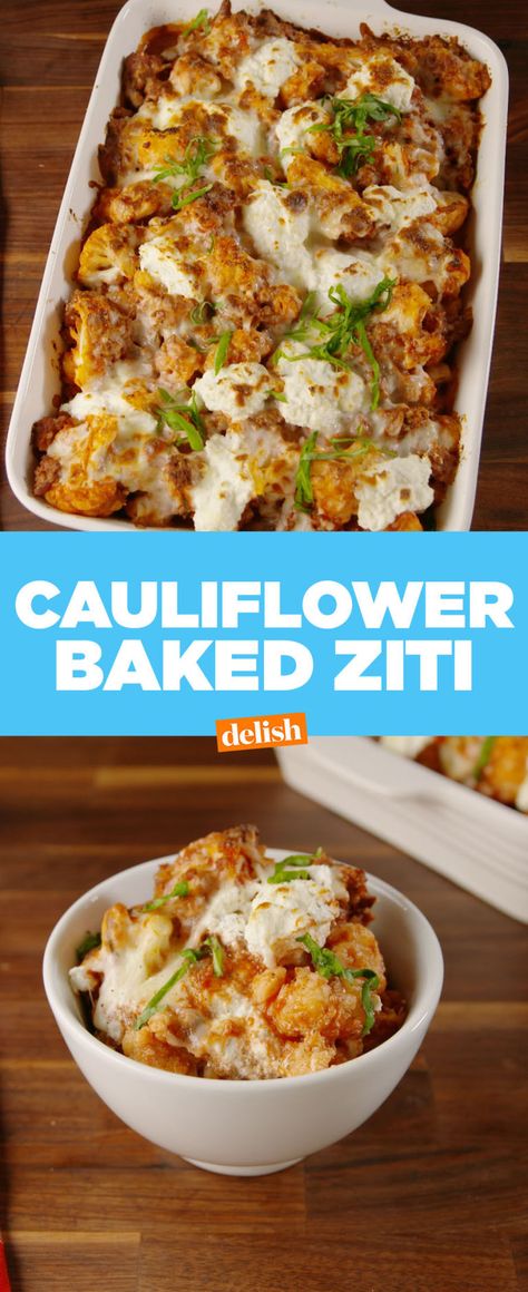 Cauliflower Baked Ziti  - Delish.com Cauliflower Baked Ziti, Filet Mignon Chorizo, Cauliflower Baked, Ziti Recipes, Baked Ziti Recipe, Baked Cauliflower, Baked Ziti, Cauliflower Recipes, Italian Food