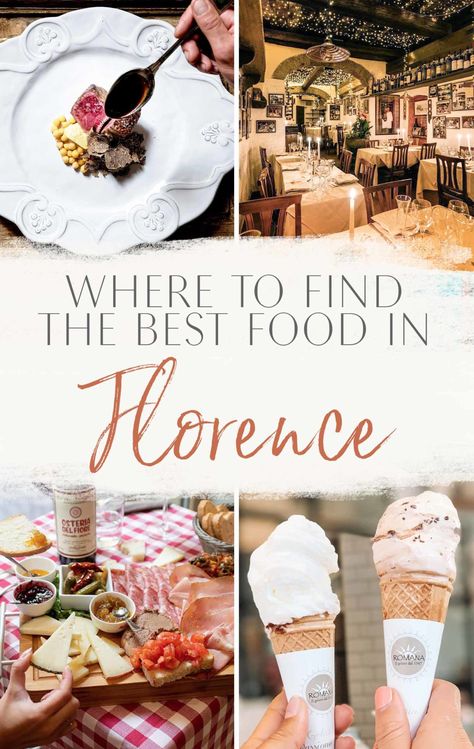 Where to Find the Best Food in Florence • The Blonde Abroad Florence Souvenirs, Florentine Steak, Blonde Abroad, Florence Food, Truffle Pasta, Italy Trip Planning, Florence Italy Travel, Gelato Shop, Rustic Italian