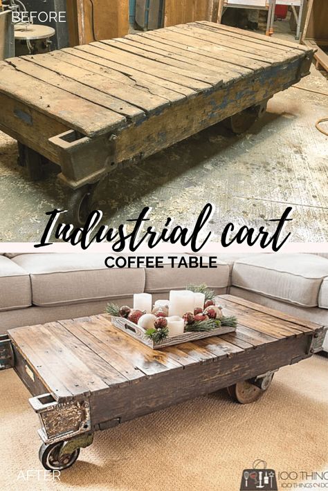 Industrial cart to coffee table (an awesome makeover!) - 100 Things 2 Do Factory Cart Coffee Table, Industrial Cart Ideas, Industrial Cart Coffee Table, Plant Station, Country Homestead, Coffee Table Industrial, Antique Coffee Table, Factory Cart, Wood Cart