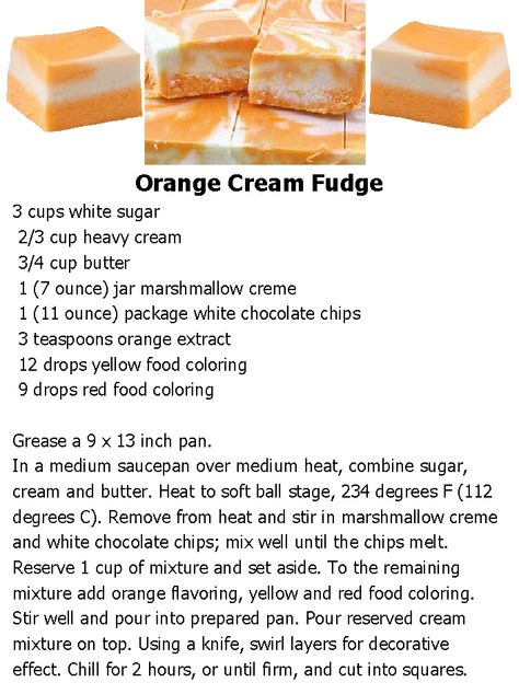 Orange Cream Fudge Orange Creamsicle Fudge 12 Tomatoes, Orange Creamsicle Fudge Easy, Orange Dreamsicle Fudge, Peach Fudge, Dreamsicle Fudge, Orange Cream Fudge, Creamsicle Fudge Recipe, Orange Creamsicle Fudge, Creamsicle Fudge