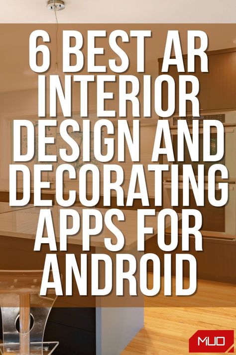 6 Best AR Interior Design and Decorating Apps for Android Software For Interior Design, App To Design Room, Architecture Apps, Room Design App, Free Interior Design Software, Bedroom Organization Tips, Best Interior Design Apps, Decorating Apps, Interior Design Apps