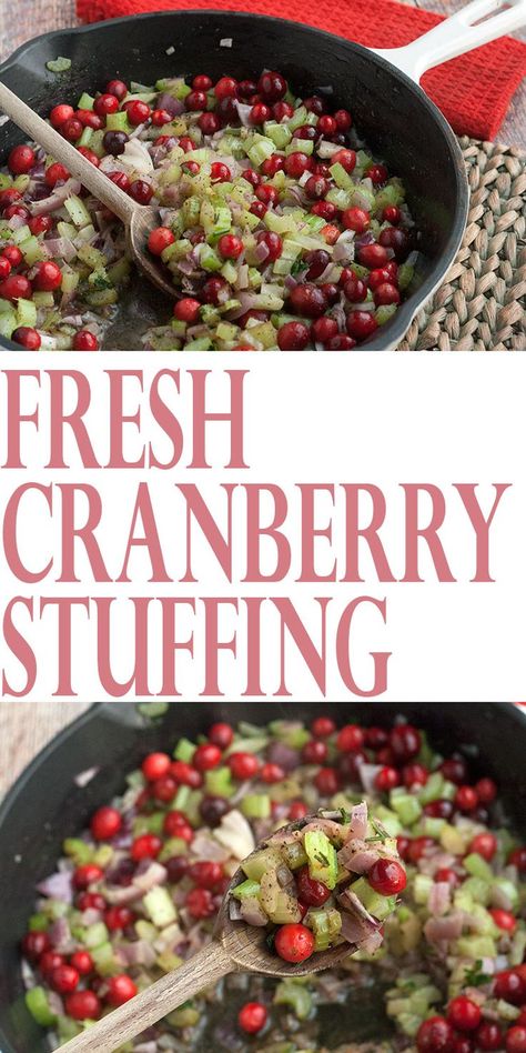 Easy Turkey Stuffing, Cranberry Stuffing, Meat And Potatoes Recipes, Turkey Stuffing Recipes, Sage Stuffing, Fresh Cranberry, Homemade Stuffing, Stuffing Recipes For Thanksgiving, Turkey Stuffing