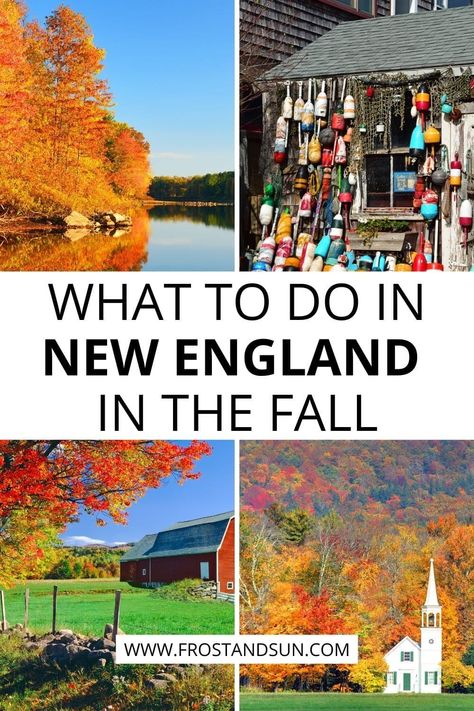 England Bucket List, Fall Foliage Road Trips, New England Road Trip, England Trip, Fall Road Trip, New England Travel, New England Fall, Vacation Planning, Fall Travel