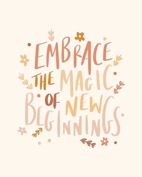 Olivia Moore on Instagram: embrace the magic of new beginnings Quotes New Year, New Beginning Quotes, Life Quotes Love, A New Beginning, New Beginning, Happy Words, Uplifting Quotes, New Quotes, Self Love Quotes