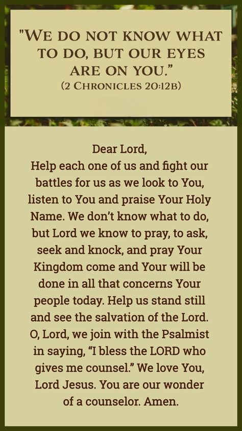 2 Chronicles 20:12 2 Chronicles 20:12 What To Do, Scriptures Verses, 2 Chronicles 20, Healing Prayers, Joyce Meyer Ministries, Scripture For Today, 1 Chronicles, Bless The Lord, Prayer For Today