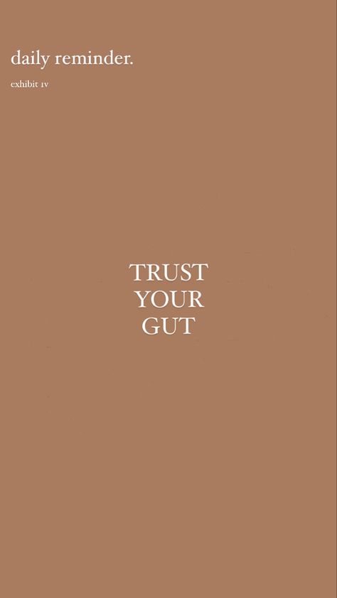 Trust Your Gut Quotes, Guts Quotes, Trust Your Gut, Self Healing Quotes, Daily Reminders, April 2024, Self Quotes, Self Healing, Healing Quotes