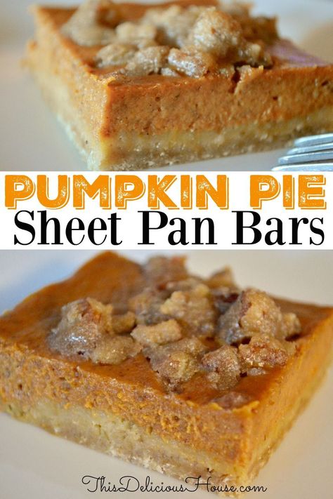 Pumpkin Pie Sheet Pan Recipe, Sheet Pan Pumpkin Pie Recipe, Sheet Pan Pumpkin Pie Bars, Sheet Pan Pumpkin Bars, Small Batch Pumpkin Pie Bars, Sheet Pan Pumpkin Pie, Sheet Pan Pie 4 Flavor, Sheet Pie, Pumpkin Pie Crumble