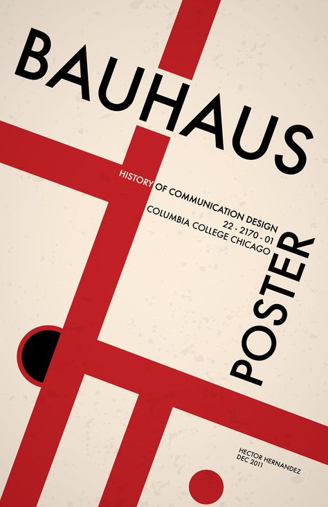 BAUHAUS POSTER | History of Communication Final. This poster ... History Of Communication, Bauhaus Graphic, Bauhaus Graphic Design, Neon Rouge, Typeface Poster, Typographic Poster Design, Russian Constructivism, History Posters, 타이포그래피 포스터 디자인