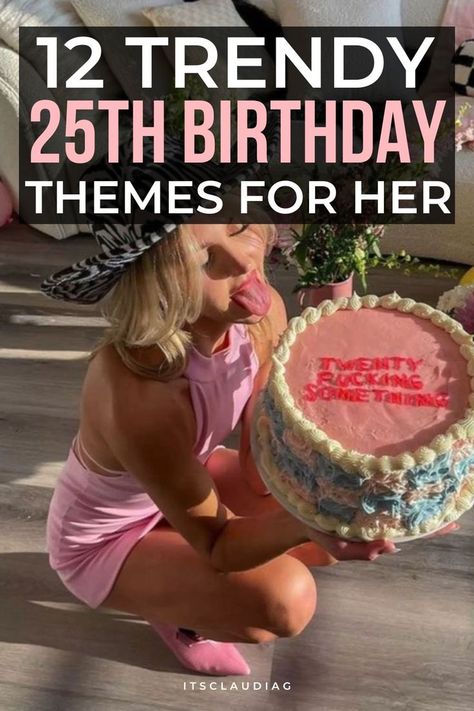 I’m definitely saving these 25th birthday themes! These are super original and unique. If you’re looking for unique 25th birthday themes for her this is for you. 25th Birthday Themes For Her, 25th Birthday Themes, Birthday Cake Ideas For Adults Women, 25th Birthday Ideas For Her, 27 Birthday Ideas, 28th Birthday Ideas, Unique Birthday Party Themes, Adult Birthday Party Themes, 25th Birthday Party