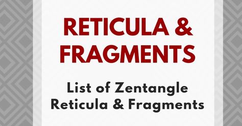 Reticula and fragments are a more recent Zentangle® development that was introduced with the release of the Zentangle Primer in 2016. “Reticula” is the term used for any type of grid, and “fragment” is the term for the pattern used to fill the grid. A good example of this concept is the official tangle Tripoli....Read More » Zentangle Fragments And Reticula, Zentangle Fragments, Art Zentangle, Zen Tangle, Tangle Pattern, Pattern Steps, Inspired Living, Zentangle Patterns, Youtube Tutorials