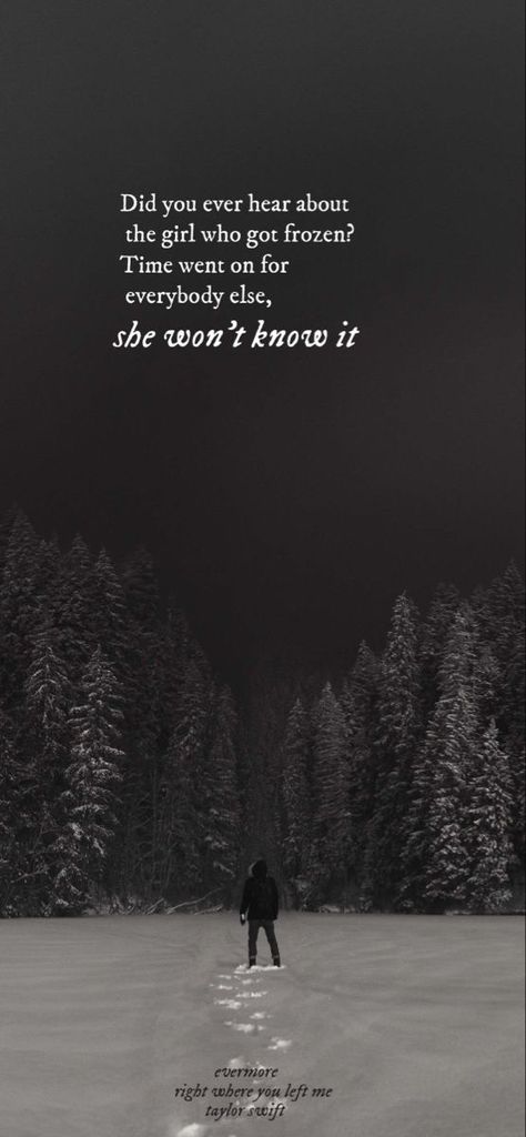 Evermore Right Where You Left Me, Right Where You Left Me Aesthetic Taylor Swift, Taylor Swift Wallpaper Right Where You Left Me, You All Over Me Taylor Swift Lyrics, Right Where You Left Me Poster, Taylor Swift Evermore Aesthetic Lyrics, Taylor Swift Right Where You Left Me Lyrics, You All Over Me Taylor Swift, Rwylm Taylor Swift