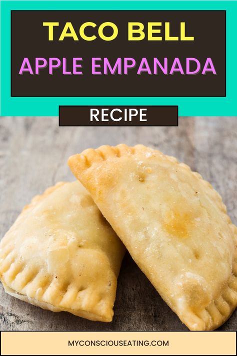 Apple empanadas on a table Taco Bell Apple Empanada Recipe, Caramel Apple Empanadas Taco Bells, Apple Empanadas, Empanada Recipe, Empanadas Recipe, Food Appetizers, Fruit Filling, Quick Snack, Apple Filling