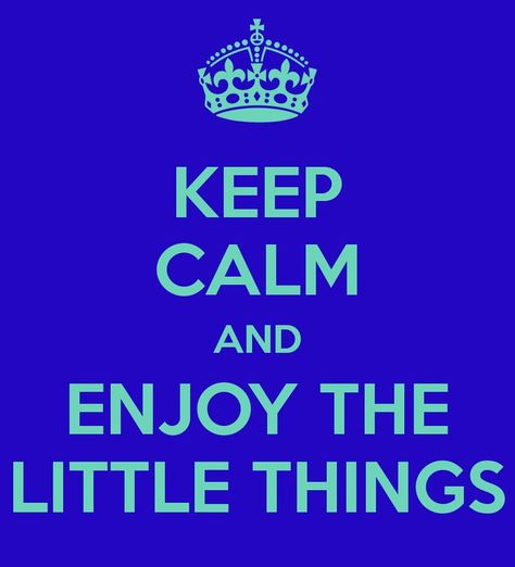 Calm Sayings, Sweet Thoughts, Art Thoughts, Keep Calm Signs, Let The Games Begin, Blue Things, Happy Stuff, Cant Keep Calm, Keep Calm Quotes