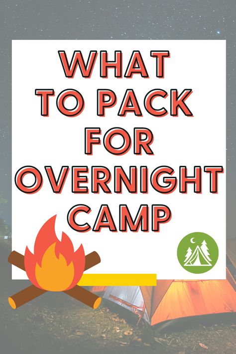 What To Pack For Overnight Summer Camps – A Parent’s Guide Overnight Summer Camp, Kids Summer Camp, Overnight Camp, Summer Camps For Kids, Summer Camps, Parenting Guide, What To Pack, Summer Kids, Summer Camp