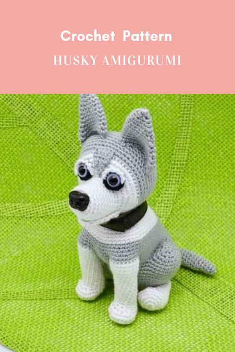 Crochet Husky Free Pattern, Husky Dog Crochet Pattern, Crochet Husky Pattern, Husky Crochet Pattern, Crochet Small Husky, Diy Doll Stand, Husky Amigurumi, Husky Stuffed Animal, Crochet Dogs