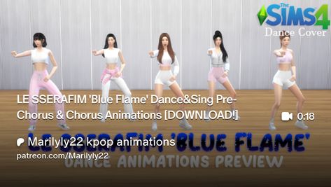 LE SSERAFIM 'Blue Flame' Dance&Sing Pre-Chorus & Chorus Animations [DOWNLOAD!] | Marilyly22 kpop animations Ts4 Dance Animation, Dance Animation, Sims 4 Anime, Group Dance, Dance Sing, Blue Flame, Blue Flames, Chorus, Kpop Groups