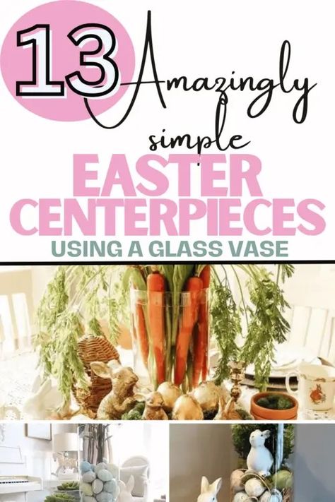 If you are looking for Easy Easter Centerpiece Ideas using clear vases, read on for 13 really simple DIY centerpieces that are simple, fun, timeless and easy to do! Easter Vase Ideas, Simple Diy Centerpieces, Diy Easter Centerpieces, Easter Centerpieces Diy, Easter Centerpiece Ideas, Filled Vases, Glass Cylinder Vases, Easter Centerpiece, Clear Vases