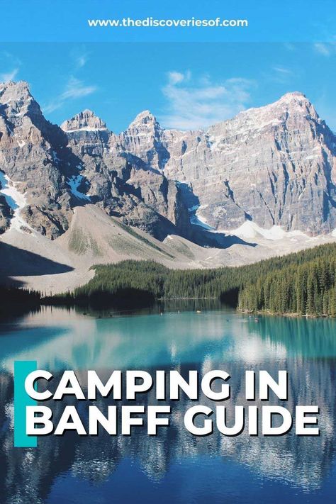 Banff Camping, Camping In Banff, Banff Trip, Rocky Mountains Canada, Canada Camping, Airstream Camping, Camping Packing List, Best Tents For Camping, Best Campgrounds