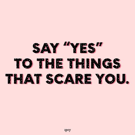 Courage over comfort! Saying Yes To Everything, Courage Over Comfort, Saying Yes, Inspo Quotes, Glam Bag, Everything Happens For A Reason, Beauty Box Subscriptions, Inspirational Quotes About Love, Say Yes