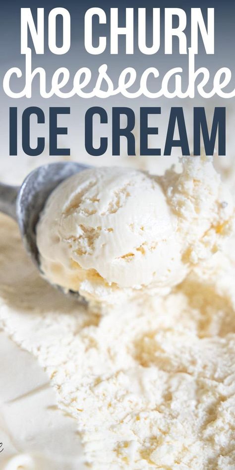 How to make the creamiest, dreamiest no churn cheesecake ice cream. This homemade cream cheese ice cream is so easy to make. Cream Cheese Ice Cream, Lemon Sorbet Recipe, Cheesecake Ice Cream Recipe, Ice Cream Recipes Machine, Cheese Ice Cream, Homemade Cream Cheese, Easy Ice Cream Recipe, Salted Caramel Cheesecake, Ice Cream Maker Recipes